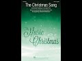 The Christmas Song (Chestnuts Roasting on an Open Fire) (SAB Choir) -  Arranged by Russell Robinson