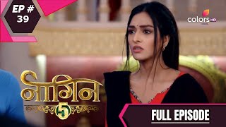 Naagin 5 - Full Episode 39 - With English Subtitle