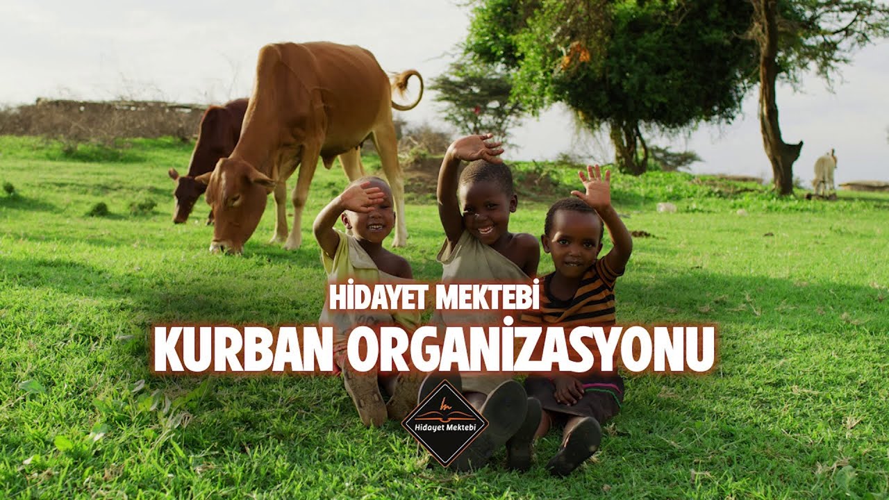 HİDAYET MEKTEBİ 2025 - TANZANYA - AFRİKA KURBAN ORGANİZASYONU