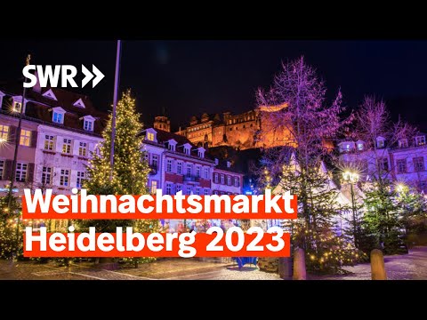 Heidelberg an Weihnachten – eine Reise wert: Bratäpfel, Glühwein, Geschenke | SWR Treffpunkt