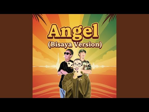 Angel (Bisaya Version)