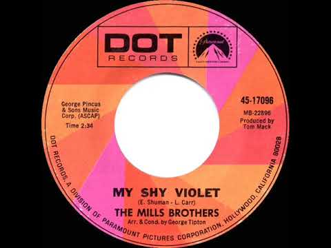1968 Mills Brothers - My Shy Violet (mono 45)