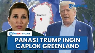 Trump Sesumbar Ingin Ambil Alih Greenland, Picu Ketegangan dengan Denmark, Menlu AS: Bukan Invasi