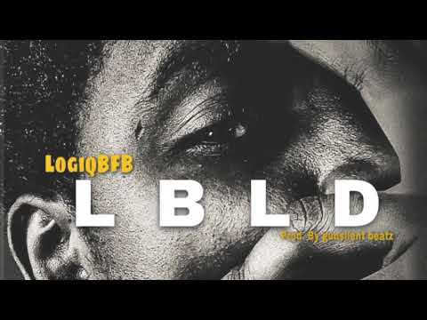LogiqBFB - LBLD (Official Audio)