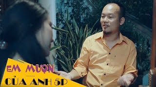 Hài 2018 Cho Em 5 Phút - Long Đẹp Trai Pong K
