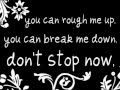 Don't Stop Now -The Maine (Lyrics!)