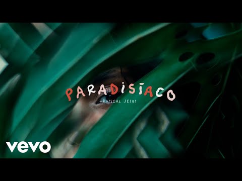 Carlos Sadness - Paradisíaco (Video Oficial)
