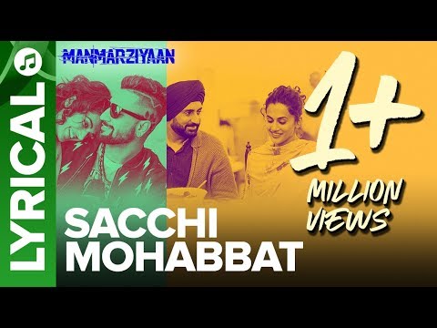 Poster sacchi mohabbat lyrics – manmarziyaan | shahid mallya | amit trivedi