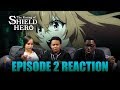 Party Member Acquired Rising Of The Shield Hero Ep 2 Reaction