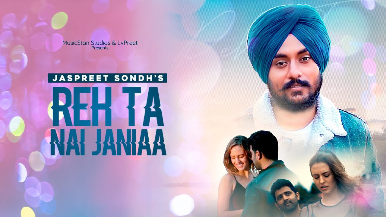 Reh Ta Nai Janiaa Lyrics | Musicstan Studios | Jaspreet Sondh