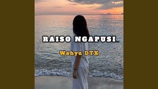 Download lagu Raiso Ngapusi mp3 Download lagu Raiso Ngapusi mp3