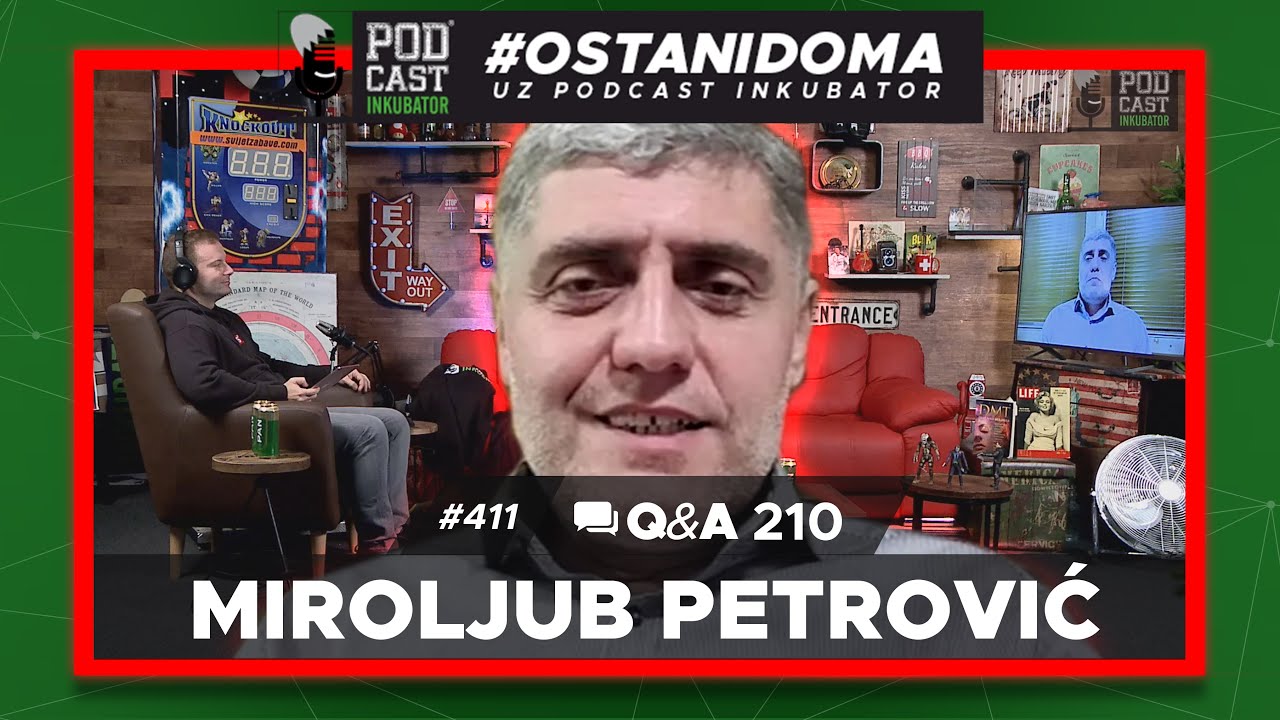 Podcast Inkubator #411 Q&A 210 - Miroljub Petrović