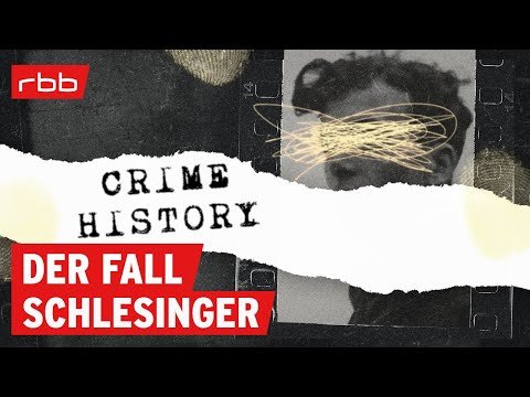 Die Schlesinger-Entführung | Crime History