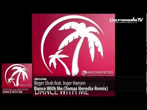 Roger Shah feat. Inger Hansen - Dance With Me (Tomas Heredia Remix)