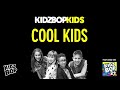 KIDZ BOP Kids- Cool Kids (Pseudo Video) [KIDZ BOP 27]