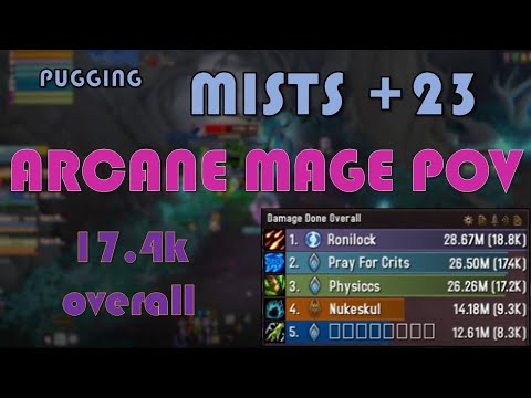 Arcane Mage POV | +23 Mists Fortified | World of Warcraft Shadowlands 9.2