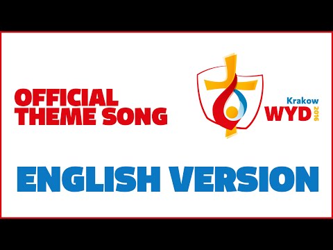 Oficjalny hymn (Angielski) ŚDM 2016 / Official English theme song WYD 2016