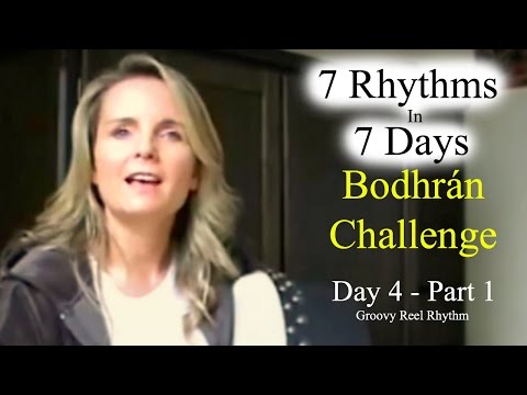 (Bodhran) Groovy Reel Rhythm Day 4 Part 1 Bodhran Challenge