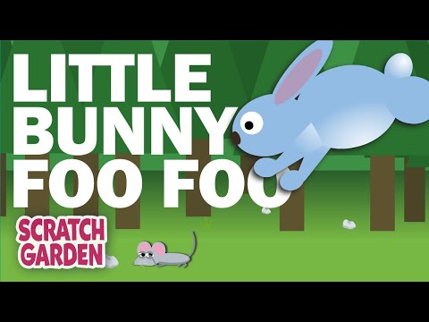 Little Bunny Foo Foo | Camp Song | Scratch Garden