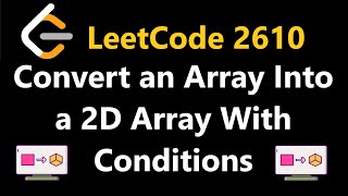 Convert an Array Into a 2D Array With Conditions - Leetcode 2610 - Python