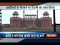Security beefed up at Red Fort ahead of Independence Day celebrations