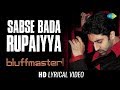 Sabse Bada Rupaiya Lyrics