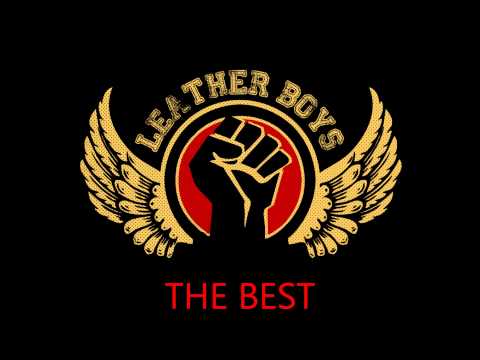 LEATHER BOYS - THE BEST (IS YET TO COME) (BACK IN THE STREETS 2014)