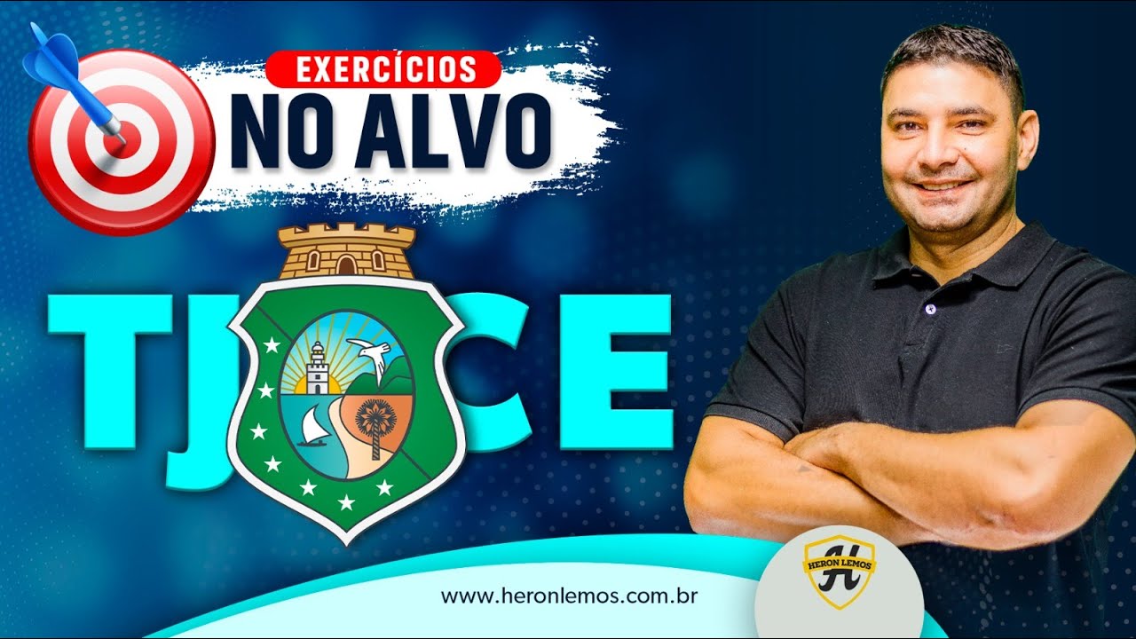 TJCE / NO ALVO / CEBRASPE / RESOLUÇÃO DE QUESTÕES / ESTRUTURA ORGANIZACIONAL