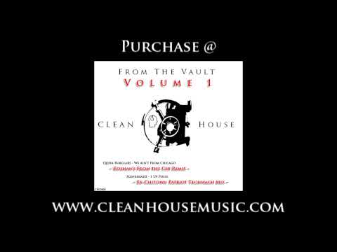 Quirk Burglars - We Ain't From Chicago (Roshan's From The Chi Remix) [Clean House]