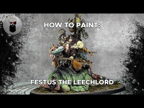 Contrast+ How to Paint: Festus The Leechlord