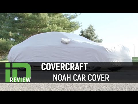 Covercraft NOAH Car Cover Review