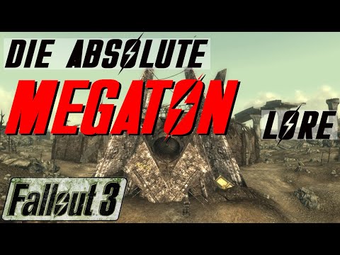 Die Stadt und die Bombe - Fallout 3 - Fallout Lore - Megaton - LoreCore