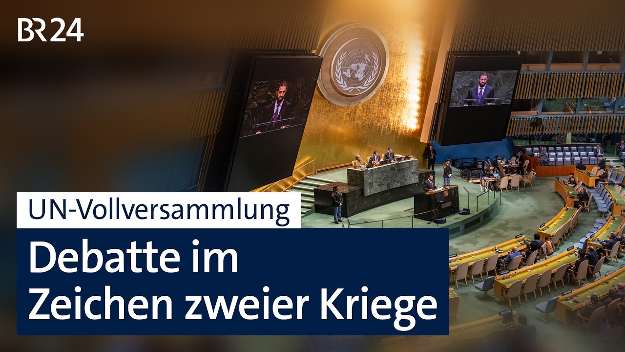 UN-Generaldebatte: Iran-Krieg und Ukraine-Krieg im Fokus | BR24