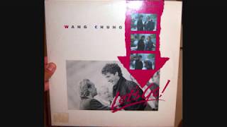 Wang Chung - The world in which we live (1986 LP version)