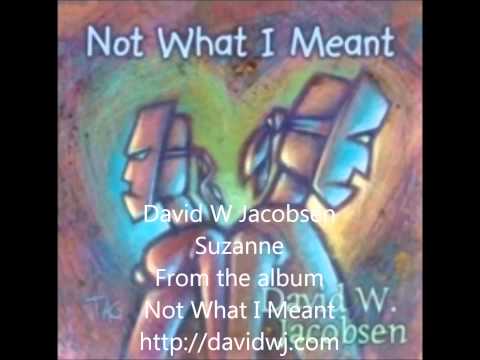 David W Jacobsen - Suzanne