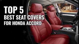 TOP 5: Best Seat Covers for Honda Accord in 2026 | Honda Accord Seat Covers Full Set