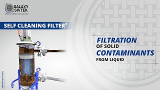 Self Cleaning Filter | Galaxy Sivtek