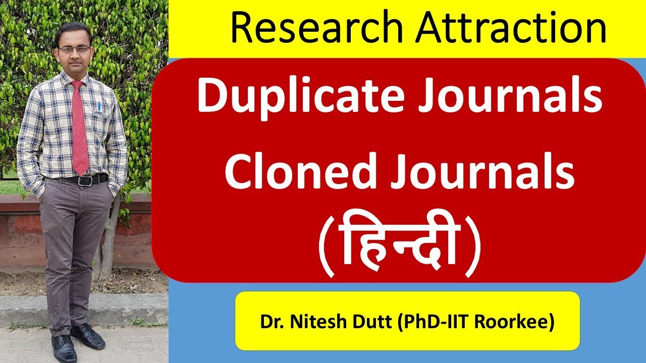 What is Cloned Journals  or duplicate journals ?