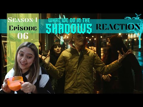 What we do in the shadows  REACTION by Just a Random Fangirl 😉 | Season 1 Episode 06 |