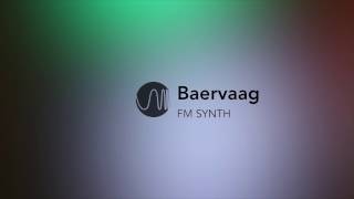 Video thumbnail for Baervaag - FM Synth by Klevgrand