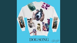 Dog Song Music Video