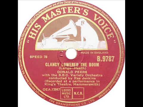 Donald Peers - Clancy Lowered The Boom