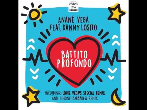 Anane Vega, Danny Losito - Battito Profondo (Louie Vega Remix)