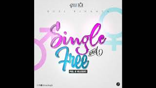 Kofi Kinaata – Single And Free (Audio Slide)