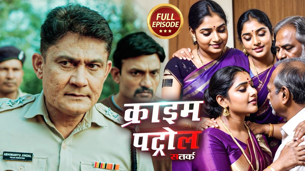 Crime Petrol New Episode