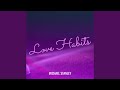 Love Habits