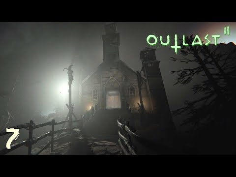 Outlast 2 (Ep.7) - The Chapel