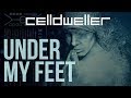 Celldweller - Under My Feet