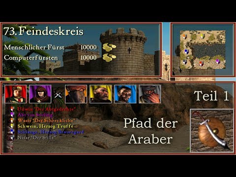 M73 - Feindeskreis - Teil 1 - Araber - Stronghold Crusader | Let's Play (German)