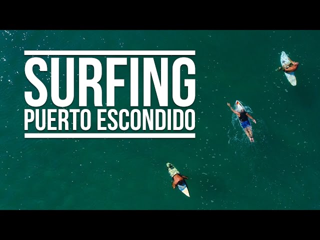 SURFING PUERTO ESCONDIDO | Eileen Aldis